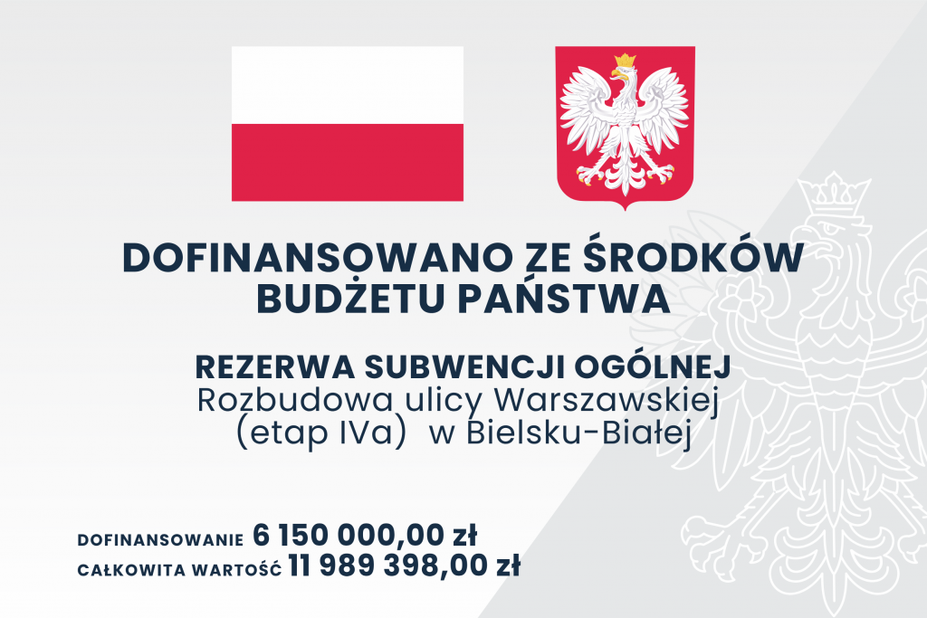 Tablica dla zadania Rozbudowa ulicy Warszawskiej (etap IVa)  w Bielsku-Białej