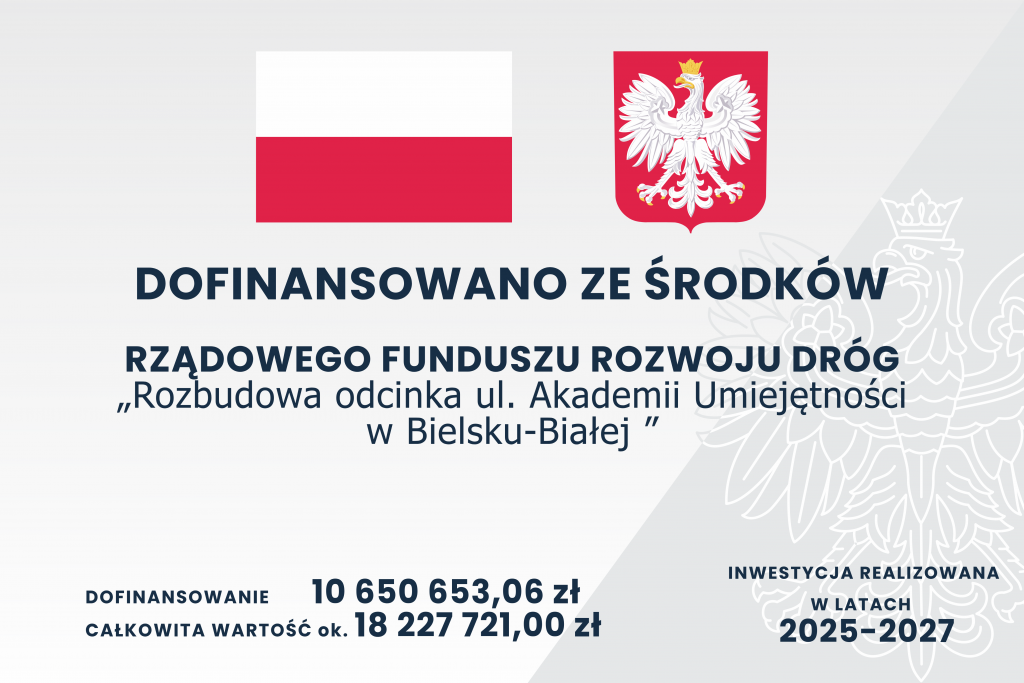 Rozbudowa odcinka ul. Akademii Umiejętności w Bielsku-Białej
